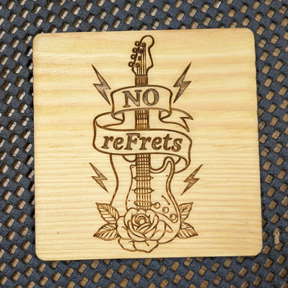 Guitar / Rose Traditional Tattoo Theme Engraved Pine Coaster: 'No reFrets'